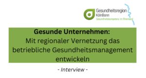 Read more about the article Interview zum Thema Betriebliches Gesundheitsmanagement